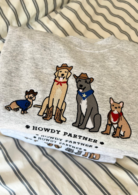 Howdy Partner Sweatshirt